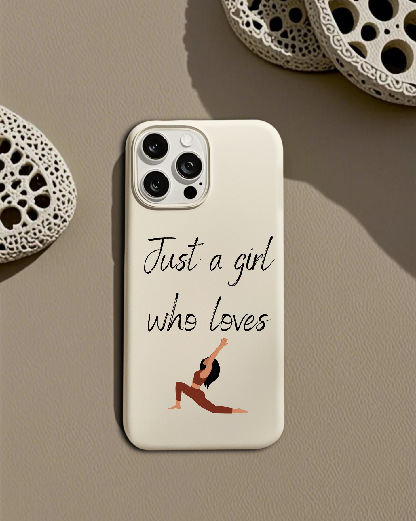 Just a Girl Who Loves Yoga – Motivational Yoga Quote Phone Case