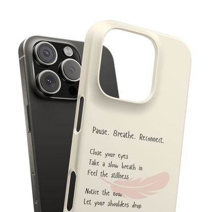 Pause. Breathe. Reconnect. [Feather Version]
